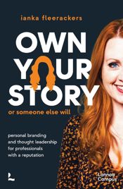 Own your story. Or someone else will - 12 Nov 2024