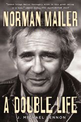 Norman Mailer: A Double Life - 15 Oct 2013