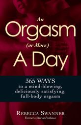 An Orgasm (or More) a Day - 18 Nov 2012