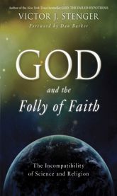 God and the Folly of Faith - 3 Apr 2012