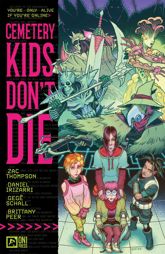 Cemetery Kids Don't Die Vol. 1 - 4 Dec 2024