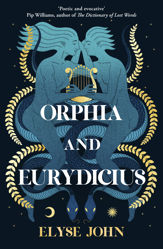 Orphia and Eurydicius - 1 Mar 2024