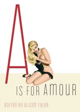 A Is for Amour - 1 Feb 2010