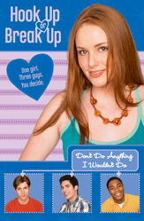 Hook Up or Break Up #4: Don't Do Anything I Wouldn't Do - 6 Oct 2009