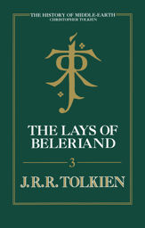 The Lays Of Beleriand - 11 May 2021