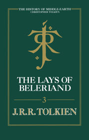 The Lays Of Beleriand - 11 May 2021