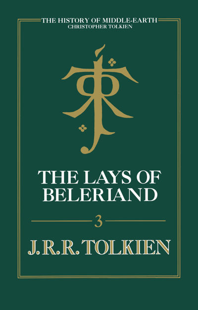 The Lays Of Beleriand