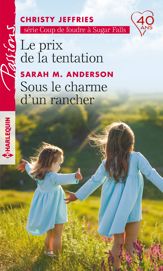 Le prix de la tentation - Sous le charme d'un rancher - 1 Feb 2018