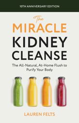 The Miracle Kidney Cleanse - 10 Dec 2024
