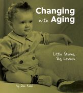 Changing with Aging - 6 Sep 2022