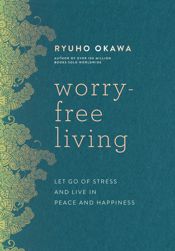 Worry-Free Living - 15 May 2019