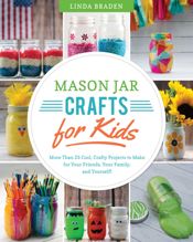 Mason Jar Crafts for Kids - 7 Apr 2015