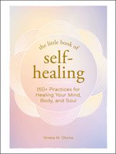 The Little Book of Self-Healing - 4 Jan 2022