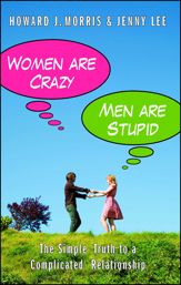 Women Are Crazy, Men Are Stupid - 15 Sep 2009