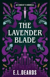 The Lavender Blade - 8 Jul 2025