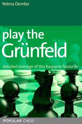 Play the Grunfeld: - 1 Jun 2007