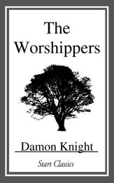The Worshippers - 13 Feb 2015