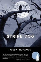 Strike Dog - 3 Oct 2008