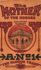 The Mother of the Hoboes - 31 Oct 2011