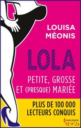 Lola S2.E1 - Petite, grosse et (presque) mariée - 22 Feb 2017