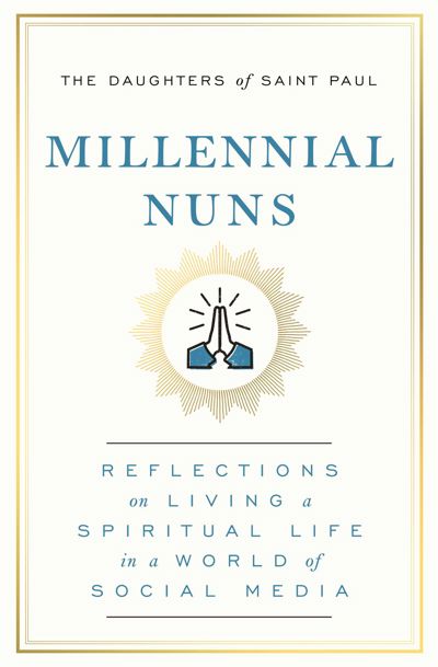 Millennial Nuns