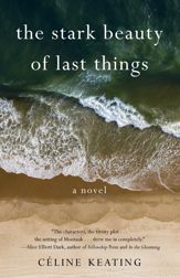 The Stark Beauty of Last Things - 24 Oct 2023