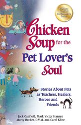 Chicken Soup for the Pet Lover's Soul - 4 Sep 2012