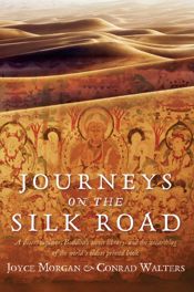 Journeys on the Silk Road - 22 Aug 2012