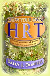 Grow Your Own HRT - 14 Nov 2017