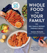 Whole Food for Your Family - 30 Aug 2022