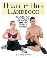 Healthy Hips Handbook - 2 Nov 2010
