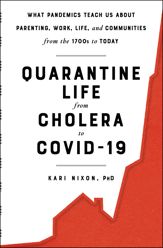 Quarantine Life from Cholera to COVID-19 - 15 Jun 2021