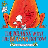 The Dragon with the Blazing Bottom - 2 Sep 2021