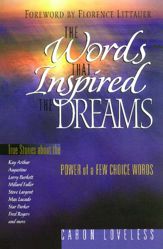 The Words that Inspired the Dreams - 15 Jun 2010