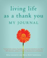 Living Life as a Thank You Journal - 21 Jan 2013