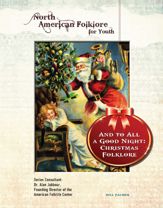 And to All a Good Night: Christmas Folklore - 2 Sep 2014