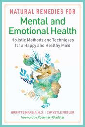 Natural Remedies for Mental and Emotional Health - 9 Jan 2024