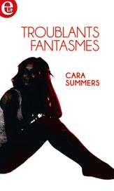 Troublants fantasmes - 1 Apr 2018
