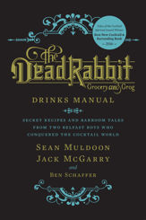 The Dead Rabbit Drinks Manual - 13 Oct 2015