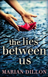 The Lies Between Us - 13 Aug 2015