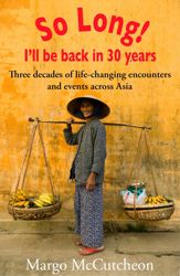 So Long! I'll Be Back In 30 Years - 30 Jul 2012