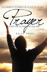 Prayer And Healing In Islam - 16 Dec 2010