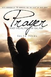 Prayer And Healing In Islam - 16 Dec 2010
