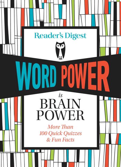 Reader' s Digest Word Power is Brain Power
