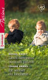 Deux berceaux pour un patron - Le sentier du bonheur - 1 Sep 2018