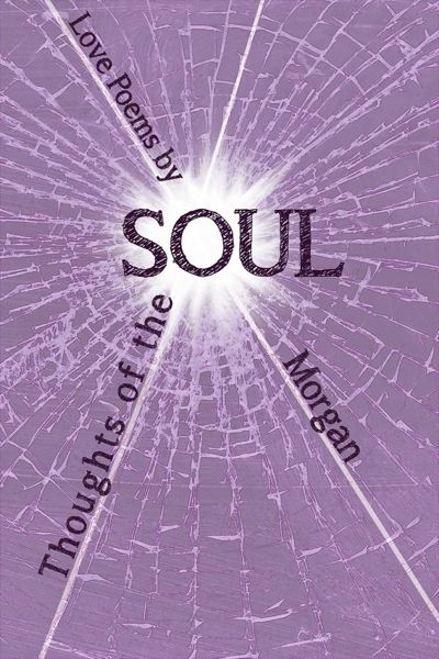 Thoughts of the Soul