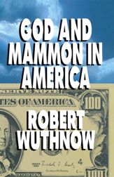 God And Mammon In America - 1 Oct 1998
