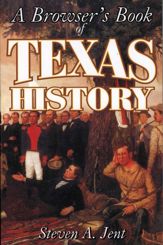 Browser's Book of Texas History - 9 Dec 1999