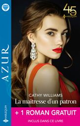 La maîtresse d'un patron + 1 roman gratuit - 1 Jun 2023