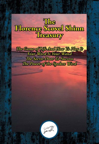 The Florence Scovel Shinn Treasury